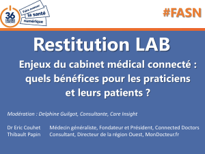 Restitution LAB #FASN Enjeux du cabinet médical connecté :