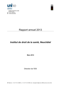 Rapport annuel 2013 Institut de droit de la santé, Neuchâtel Mars 2014