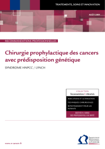 Chirurgie prophylactique des cancers avec prédisposition génétique SYNDROME HNPCC / lYNCH rECOMMANDATIONS prOFESSIONNELLES