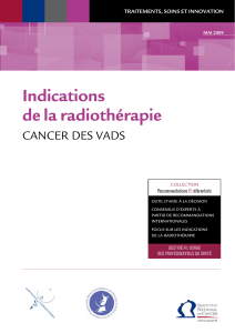 Indications de la radiothérapie CANCER DEs vADs recommandations