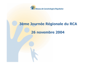 3ème Journée Régionale du RCA 26 novembre 2004