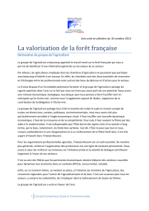 La valorisation de la forêt française Déclaration du groupe de l’agriculture