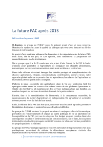 La future PAC après 2013 Déclaration du groupe UNAF