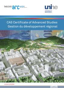 CAS Certificate of Advanced Studies Gestion du développement régional FACULTÉ DE THÉOLOGIE