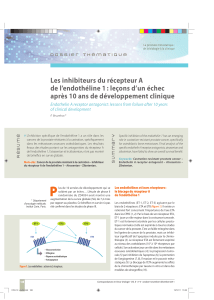 Les inhibiteurs du récepteur A après 10 ans de développement clinique