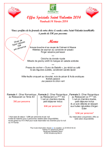 Offre Spéciale Saint Valentin 2014 Vendredi 14 Février 2014
