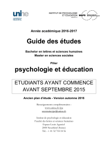 Guide des études psychologie et éducation ETUDIANTS AYANT COMMENCE AVANT SEPTEMBRE 2015