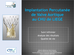 Implantation Percutanée de Valve Aortique au CHU de LIEGE Suivi infirmier