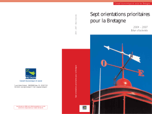 Sept orientations prioritaires pour la Bretagne 2004 - 2007 Bilan d’activités