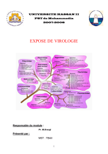 EXPOSE DE VIROLOGIE Responsable du module : Présenté par :