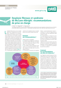 Dysplasie fibreuse et syndrome de McCune-Albright : recommandations de prise en charge GRIO