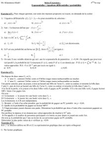 Série d’exercices :  Exponentielles + équations différentielles +probabilités 1)  l’équation différentielle