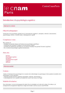 CentreCnamParis Introduction à la psychologie cognitive PRÉSENTATION Objectifs pédagogiques