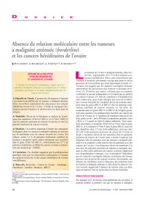 Absence de relation moléculaire entre les tumeurs borderline