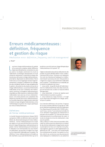L Erreurs médicamenteuses : déﬁ nition, fréquence et gestion du risque