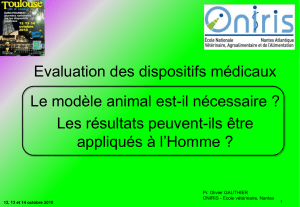 Evaluation des dispositifs médicaux Le modèle animal est-il nécessaire ?