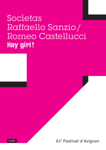 Socìetas Raffaello Sanzio / Romeo Castellucci Hey girl !