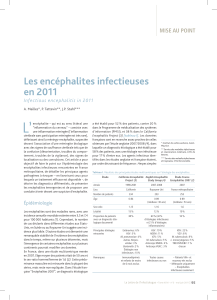 L’ Les encéphalites infectieuses en 2011 MISE AU POINT