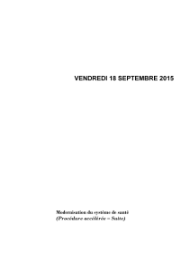 VENDREDI 18 SEPTEMBRE 2015 Modernisation du système de santé