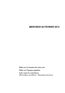 MERCREDI 26 FÉVRIER 2014 Débat sur la situation des outre-mer