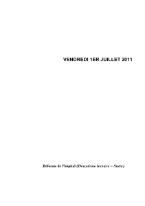 VENDREDI 1ER JUILLET 2011 (Deuxième lecture – Suite)