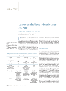 L’ Les encéphalites infectieuses en 2011 MISE AU POINT