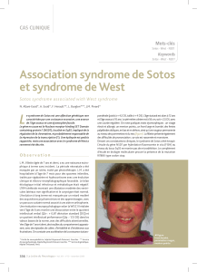L Association syndrome de Sotos et syndrome de West CAS CLINIQUE