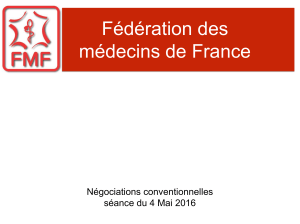 Fédération des médecins de France Négociations conventionnelles séance du 4 Mai 2016