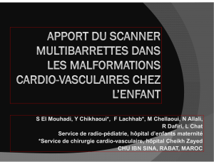 S El Mouhadi, Y Chikhaoui*,  F Lachhab*, M Chellaoui,... R Dafiri, L Chat Service de radio-pédiatrie, hôpital d’enfants maternité