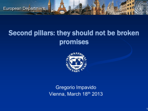 Second pillars: they should not be broken promises Gregorio Impavido Vienna, March 18