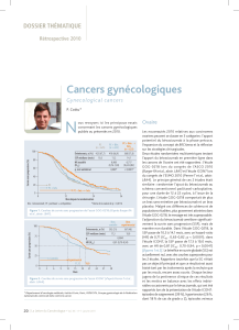 Cancers gynécologiques DOSSIER THÉMATIQUE Gynecological cancers