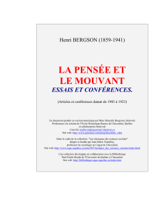 LA PENSÉE ET LE MOUVANT ESSAIS ET CONFÉRENCES. Henri BERGSON (1859-1941)