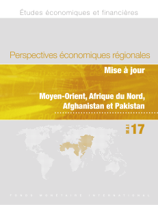 17 Perspectives économiques régionales Mise à jour Moyen-Orient, Afrique du Nord,