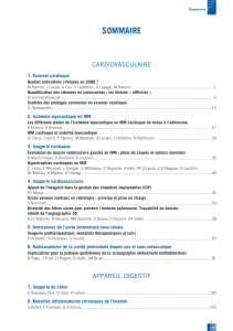 SOMMAIRE CARDIOVASCULAIRE 1. Scanner cardiaque Quelles indications cliniques en 2008 ?