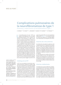 L Complications pulmonaires de la neurofibromatose de type 1 MISE AU POINT