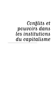 Conflits et pouvoirs dans les institutions du capitalisme