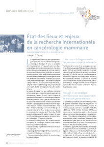 L État des lieux et enjeux de la recherche internationale en cancérologie mammaire