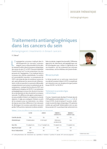 L’ Traitements antiangiogéniques dans les cancers du sein DOSSIER THÉMATIQUE