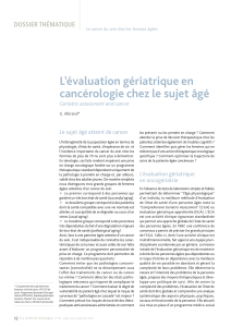 L’évaluation gériatrique en cancérologie chez le sujet âgé DOSSIER THÉMATIQUE