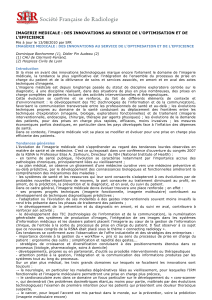 IMAGERIE MEDICALE : DES INNOVATIONS AU SERVICE DE L’OPTIMISATION ET... L’EFFICIENCE