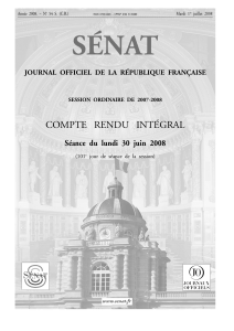 SÉNAT COMPTE  RENDU  INTÉGRAL Séance du lundi 30 juin 2008