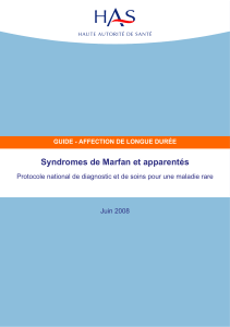 Syndromes de Marfan et apparentés Juin 2008