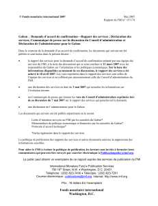 Gabon :  Demande d’accord de confirmation—Rapport des services ;... services; Communiqué de presse sur la discussion du Conseil d’administration...
