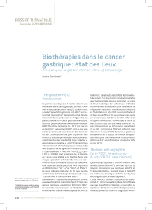 Biothérapies dans le cancer gastrique : état des lieux DOSSIER THÉMATIQUE