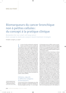 Biomarqueurs	du	cancer	bronchique non	à	petites	cellules	: du	concept	à	la	pratique	clinique MISE AU POINT