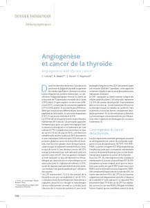 D Angiogenèse et cancer de la thyroïde DOSSIER THÉMATIQUE