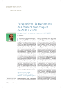 L Perspectives : le traitement des cancers bronchiques de 2011 à 2020
