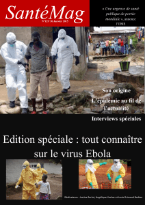 SantéMag  Edition spéciale : tout connaître sur le virus Ebola