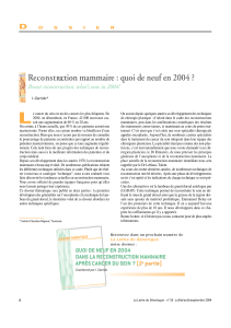 Re c o n s t ruction mammaire : quoi... D Breast reconstruction: what’s new in 2004?
