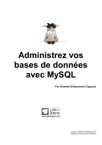 Administrez vos bases de données avec MySQL Par Chantal Gribaumont (Taguan)